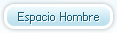 Espacio Hombre