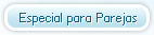 Especial para parejas