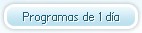 Programas de 1 d&iacute;a