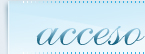 Acceso de usuario